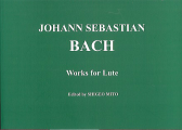 【楽譜】水戸茂雄　Ｊ･Ｓ･バッハ　リュート作品集　ジーアンドエム　杉並　西荻窪